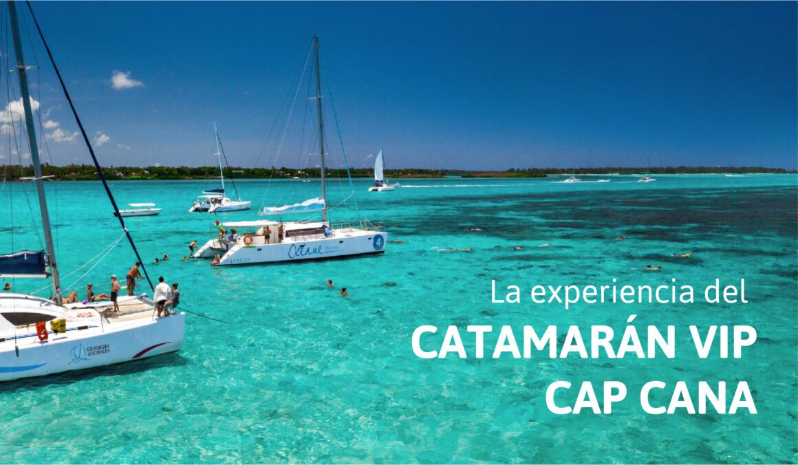 Catamarán VIP Cap Cana